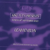 King Tut's Presents: Leah Evelyn